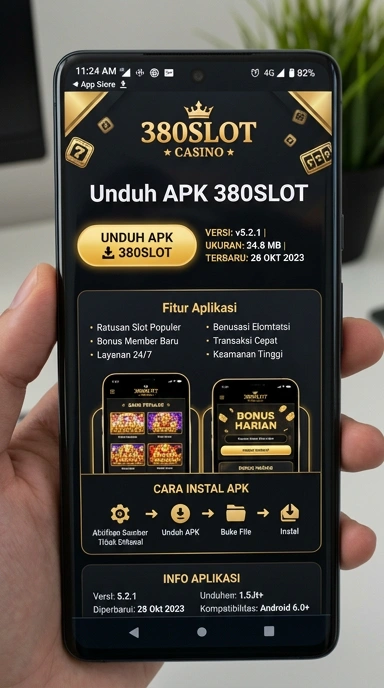 Unduh 380slot APK Terbaru untuk Android di Indonesia